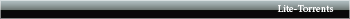 Lite Torrents