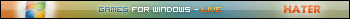Games for Windows - LIVE HATER