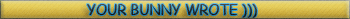 yourbunnywrote