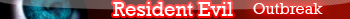 Resident Evil Outbreak File#1