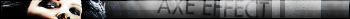 AXE EFFECT