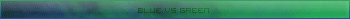 Blue vs Green