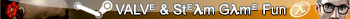 VALVe & Steam Game Fun