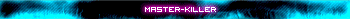 MasteR-KilleR