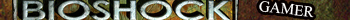 Bioshock gamer