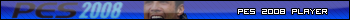PES 2008 Player Userbar