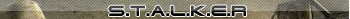 S.T.A.L.K.E.R