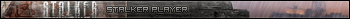 S.T.A.L.K.E.R. player