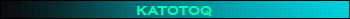 KaToToQ