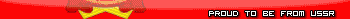 Proud to be from USSR